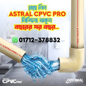 Best Astral CPVC Pro Pipe Solution for Modern Plumbing Systems in Bangladesh